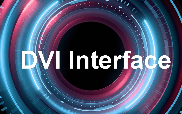 DVI Interface